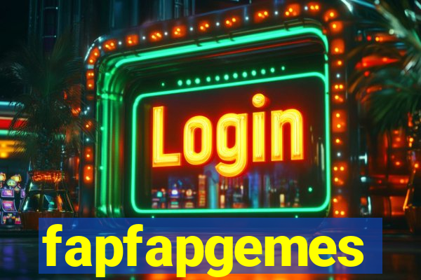 fapfapgemes