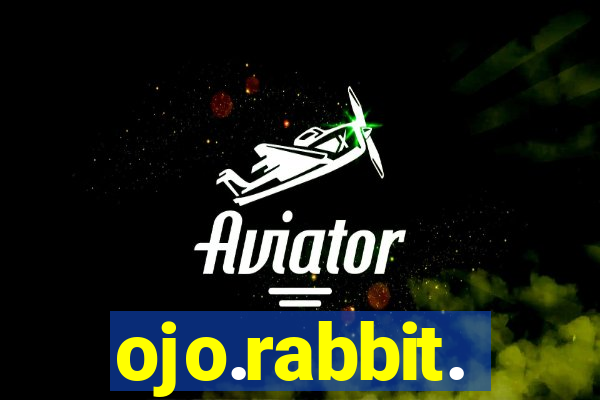 ojo.rabbit.