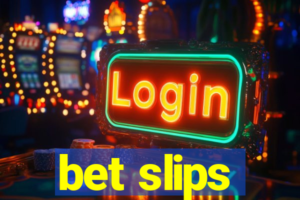 bet slips