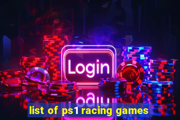 list of ps1 racing games