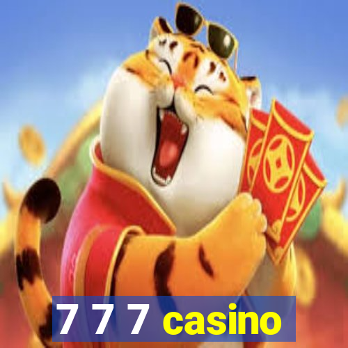 7 7 7 casino