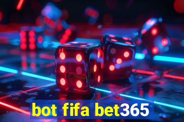 bot fifa bet365