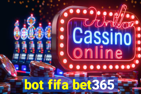 bot fifa bet365