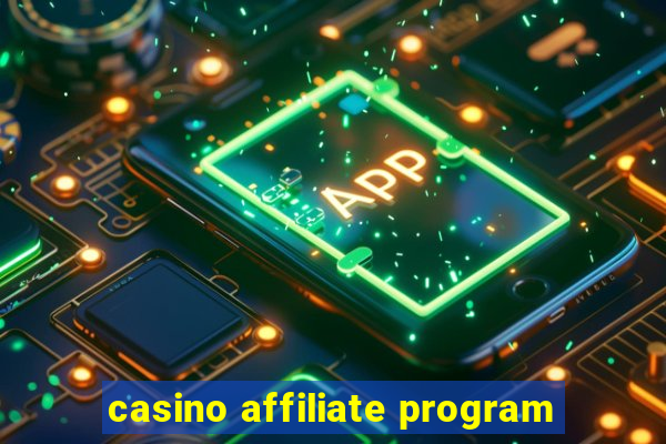 casino affiliate program