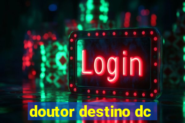 doutor destino dc