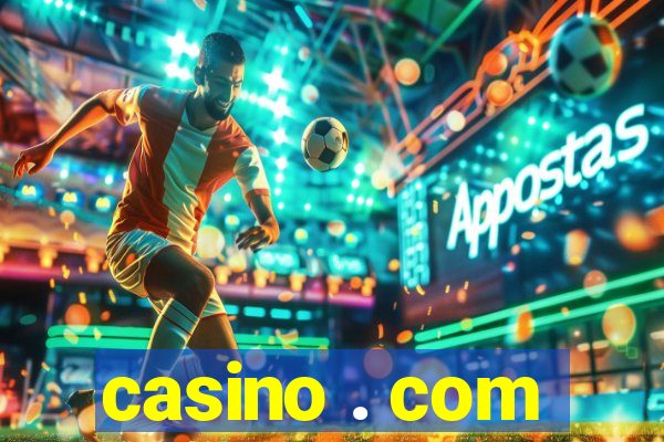 casino . com