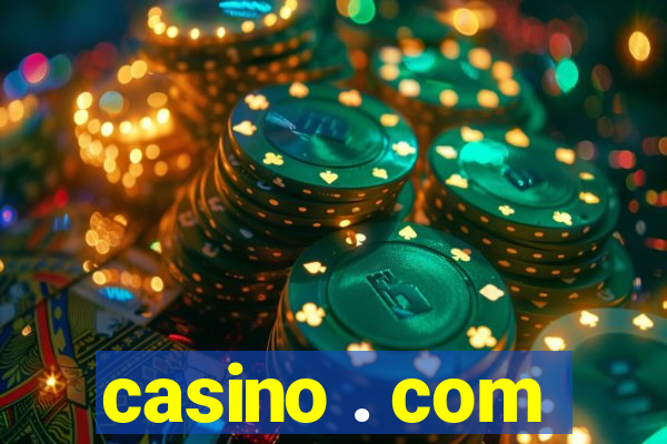 casino . com