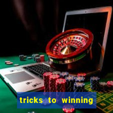 tricks to winning online slot machines