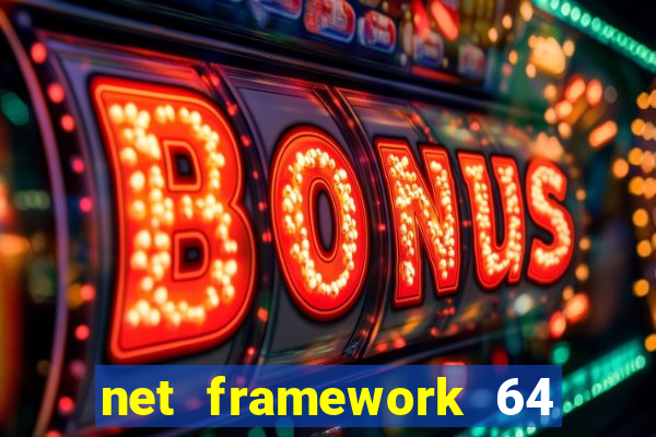 net framework 64 bit windows 7