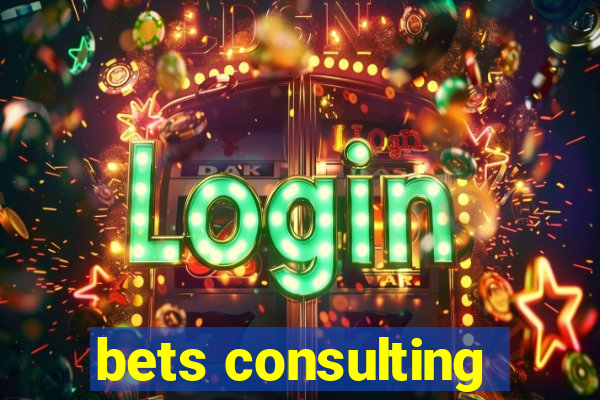 bets consulting