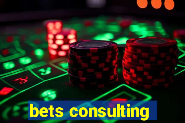 bets consulting