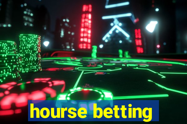 hourse betting