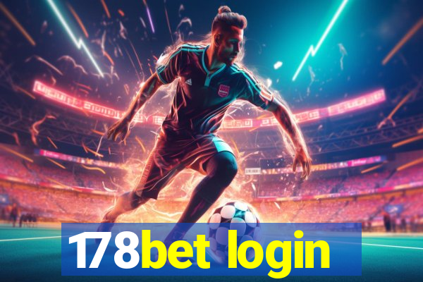 178bet login