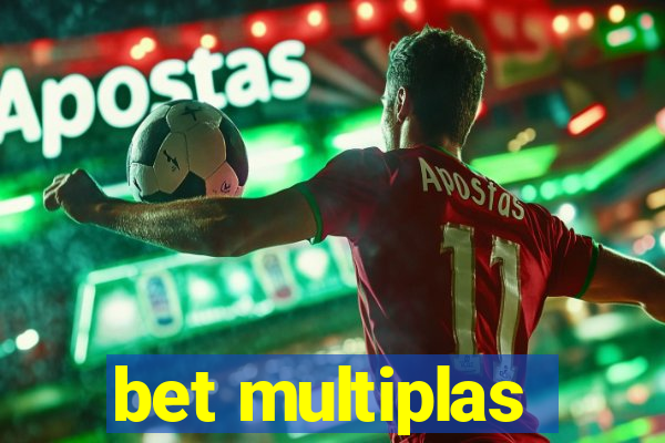 bet multiplas