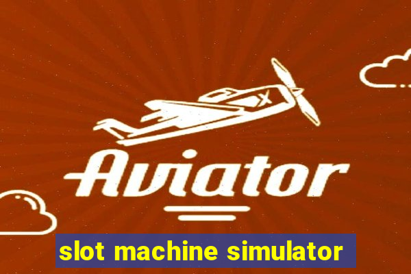 slot machine simulator