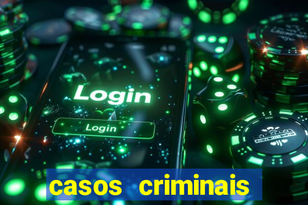 casos criminais para ler pdf