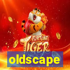 oldscape