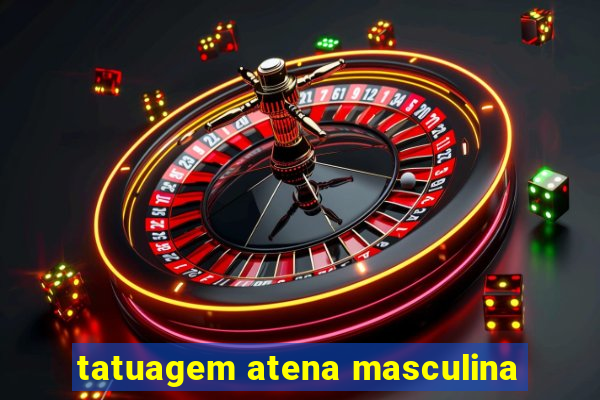 tatuagem atena masculina