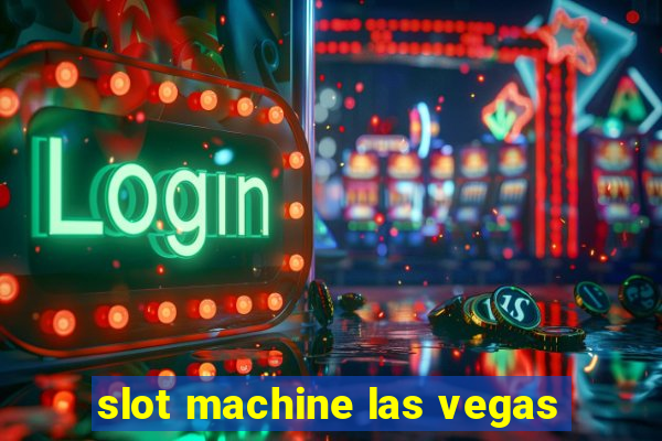 slot machine las vegas