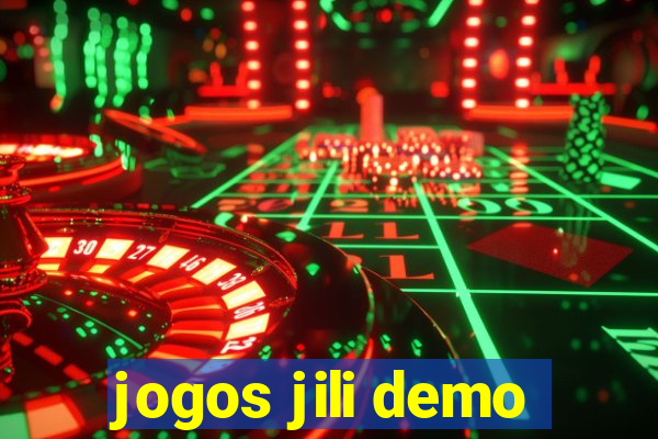 jogos jili demo