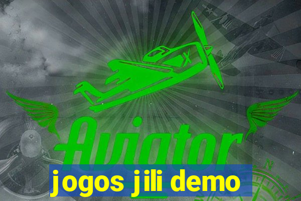 jogos jili demo