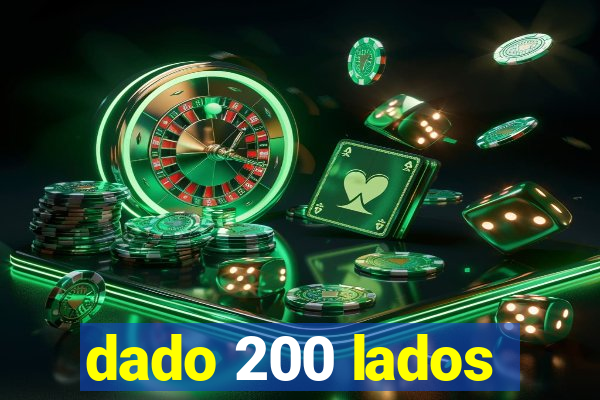 dado 200 lados