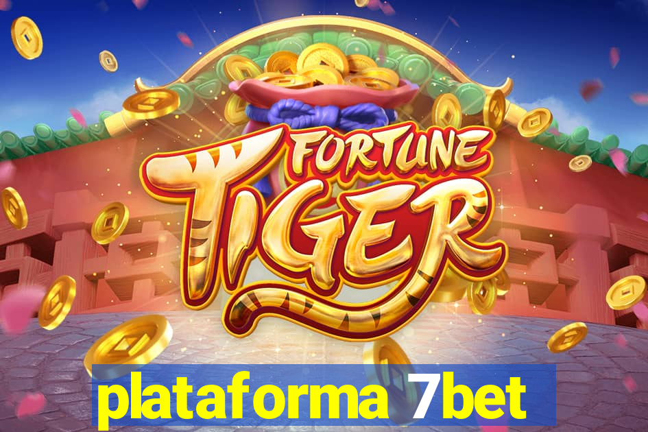 plataforma 7bet