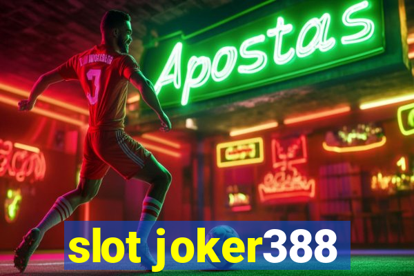 slot joker388