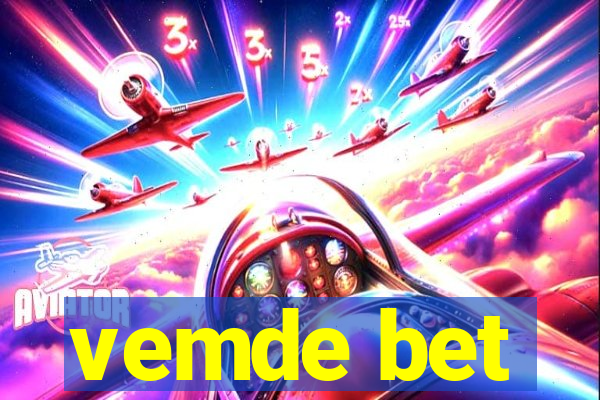 vemde bet