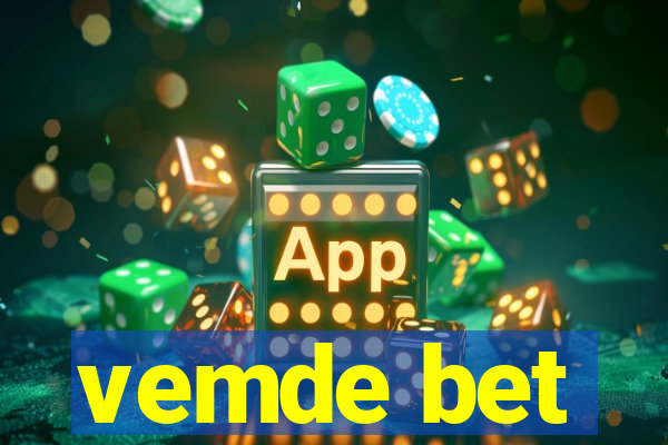 vemde bet