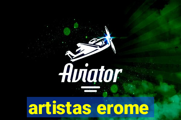 artistas erome