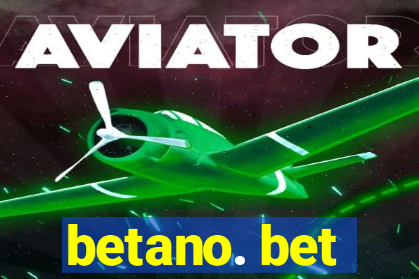 betano. bet