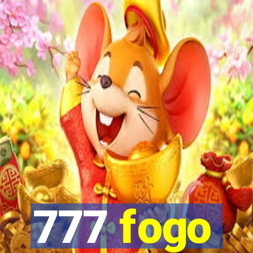 777 fogo