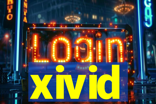 xivid