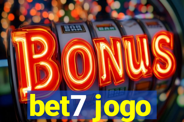 bet7 jogo