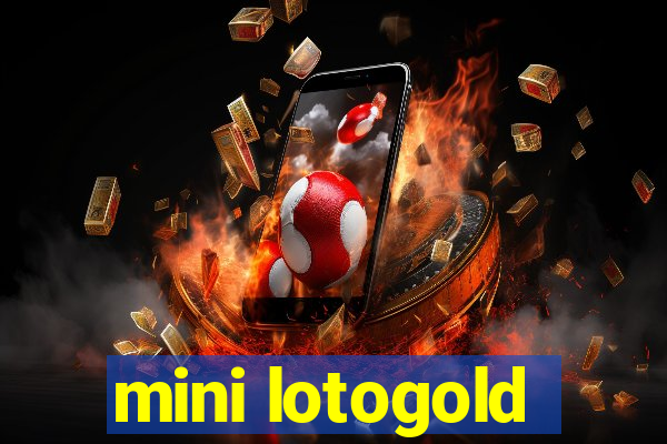 mini lotogold