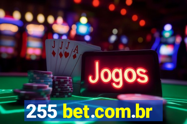 255 bet.com.br