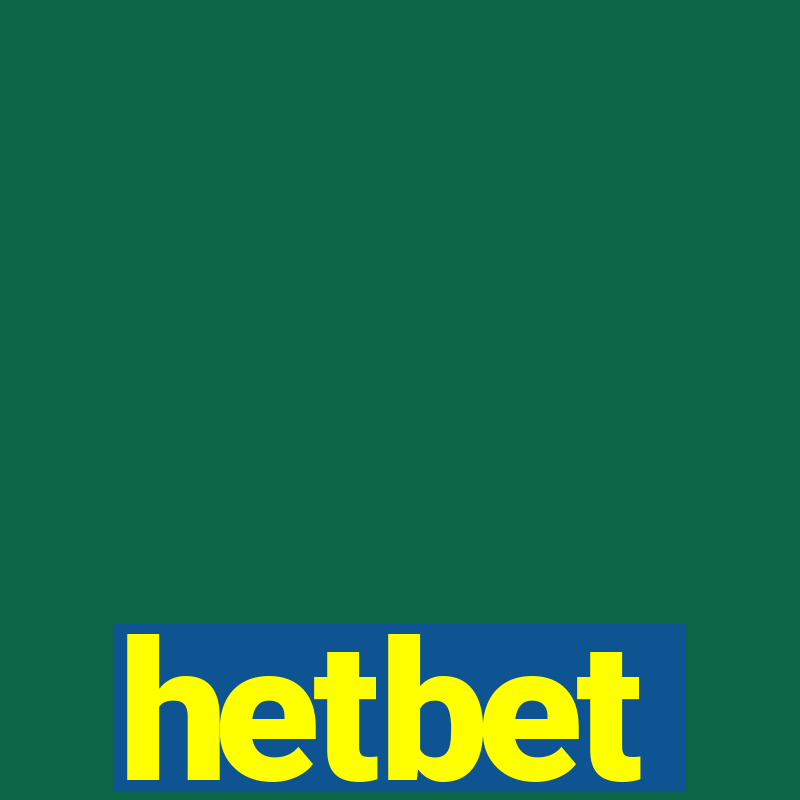 hetbet