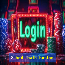 2 bed 1bath boston casino cambridge