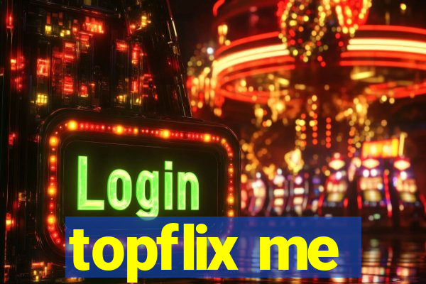 topflix me