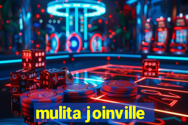 mulita joinville