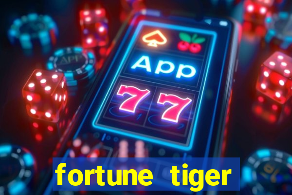 fortune tiger pagando no cadastro