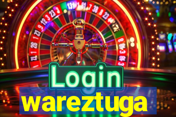 wareztuga