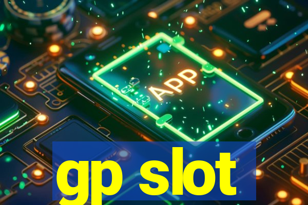 gp slot