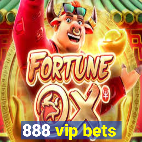 888 vip bets