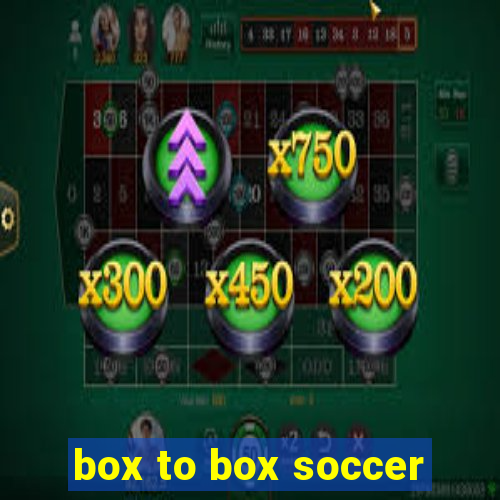 box to box soccer