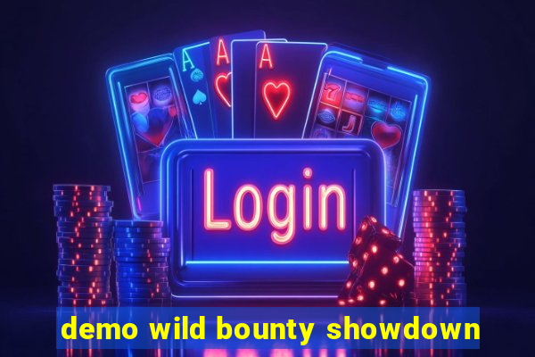 demo wild bounty showdown