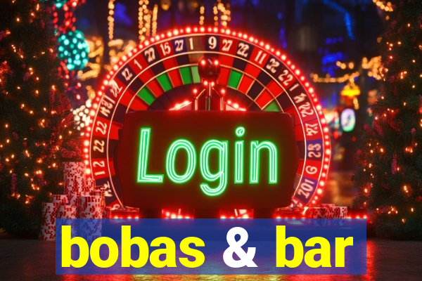 bobas & bar