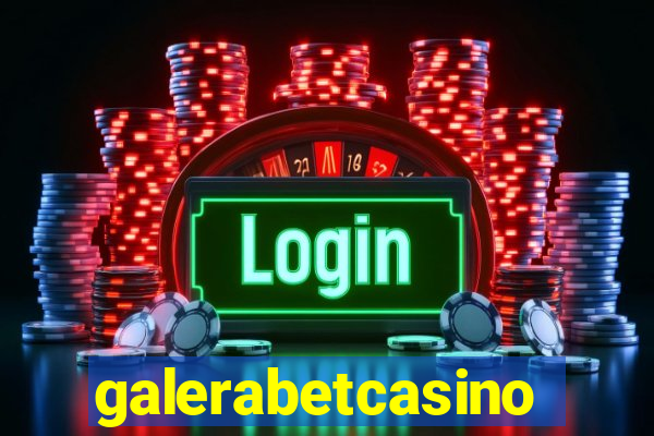 galerabetcasino