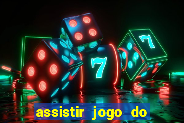 assistir jogo do flamengo multicanais